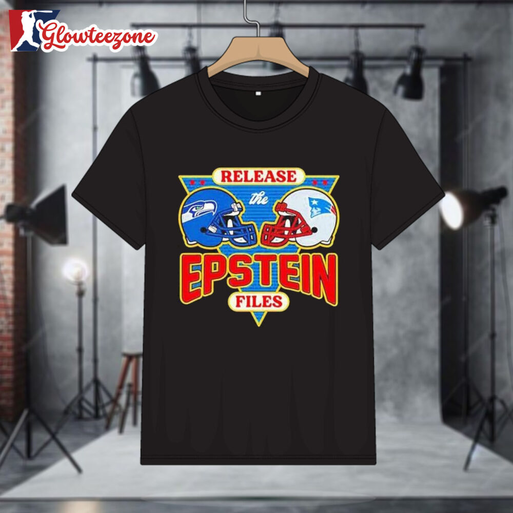 Seattle Seahawks Vs New England Patriots Release The Epstein Files Super Bowl Shirt 1