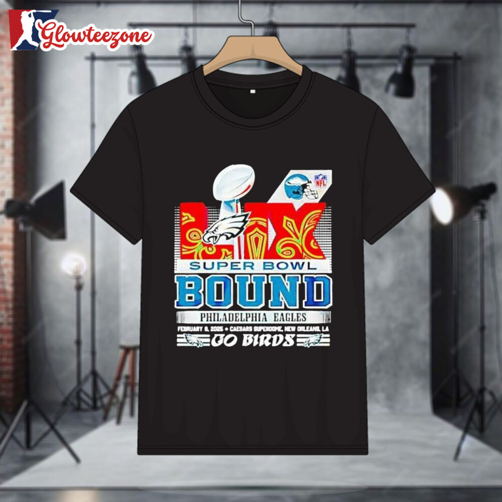 Super Bowl Bound Philadelphia Eagles Go Birds Shirt 1