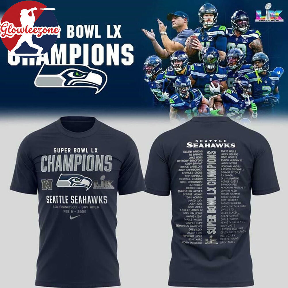 Super Bowl LX Champions Seattle Seahawks 2025 Two Sided Shirt