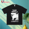 Tame Impala Loser 93 Shirt 3