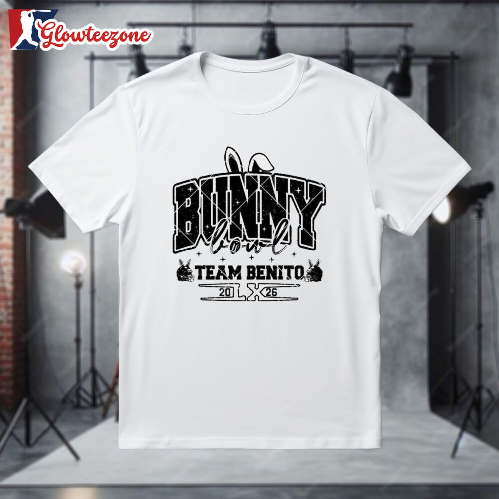Team Benito 2026 Bunny Bowl LX 2026 T shirt 1