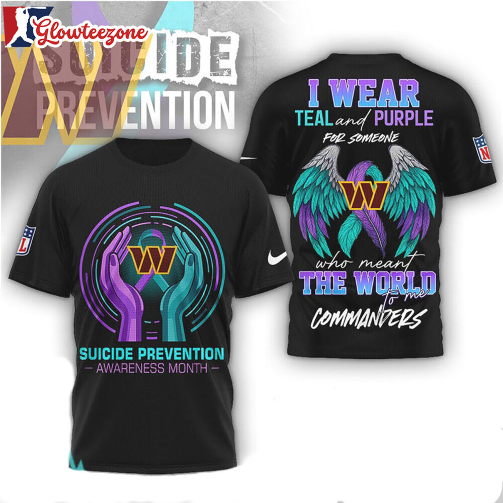 Washington Commanders NFL x Suicide Prevention Awareness Teal And Purple 3D T Shirt Sweatshirt Hoodie
